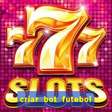 criar bot futebol virtual bet365